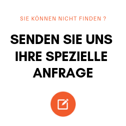 Senden Sie uns Ihre spezielle Anfrage